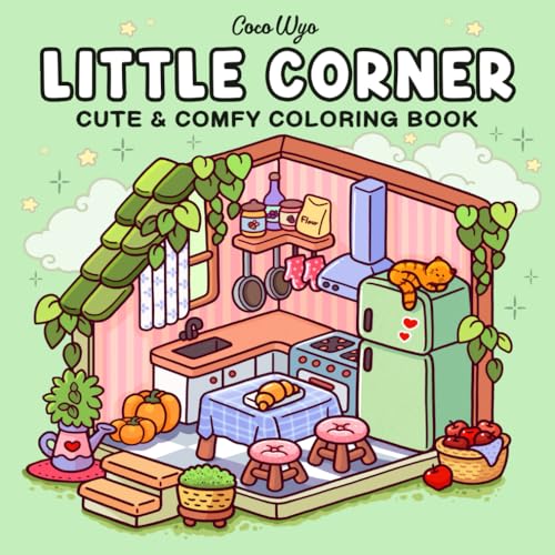 Little Corner: Coloring Book for Adults and Teens, Super Cute Designs of Cozy, Hygge Spaces for Relaxation (Cozy Spaces Coloring) cover image