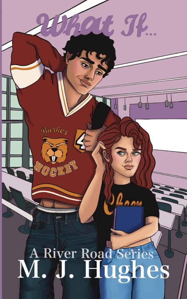 What If (A River Road Series) cover image