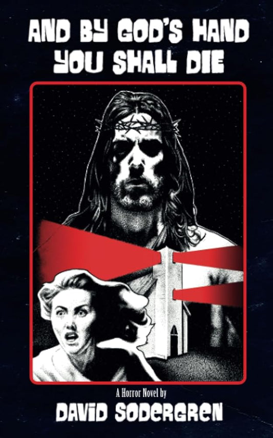 And By God's Hand You Shall Die: A Horror Novel cover image