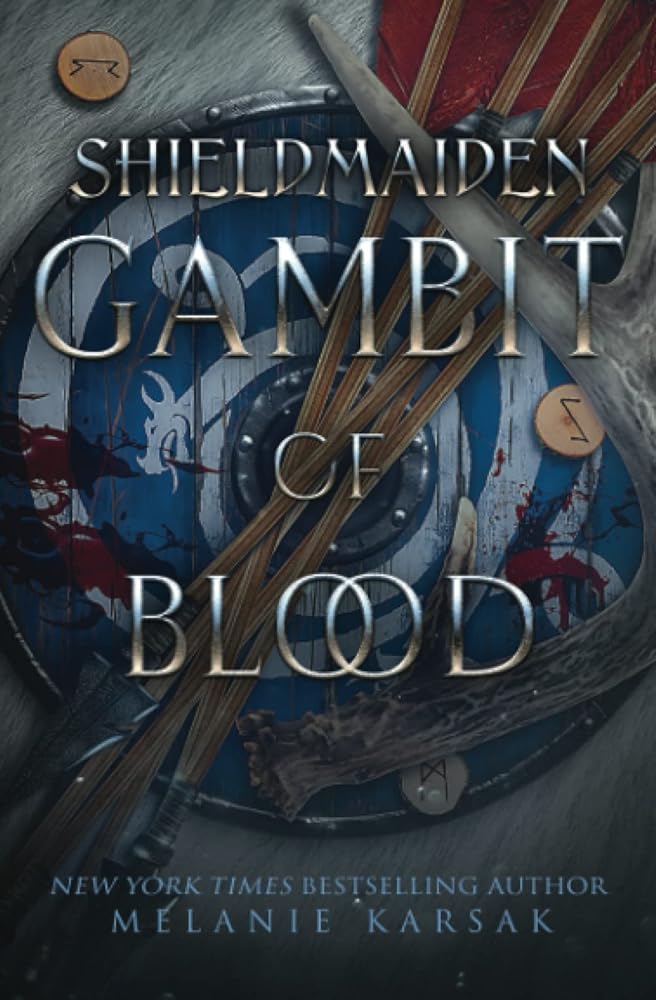 Shield-Maiden: Gambit of Blood (The Road to Valhalla) cover image