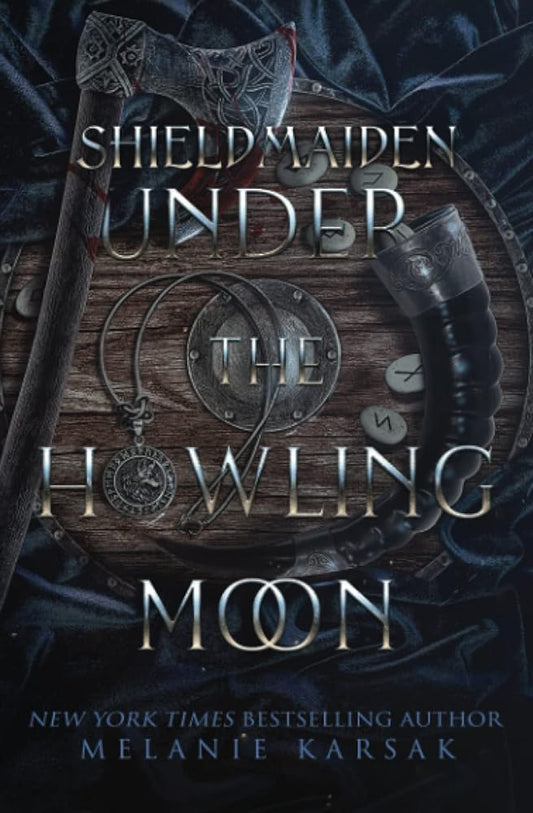 Shield-Maiden: Under the Howling Moon (The Road to Valhalla) cover image