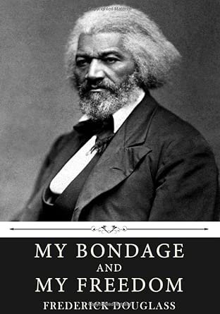 My Bondage and My Freedom by Frederick Douglass cover image