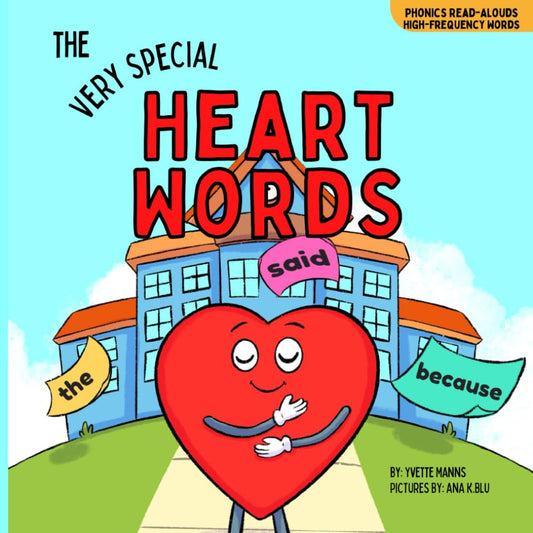The Very Special Heart Words (Phonics Read-Alouds Series) cover image