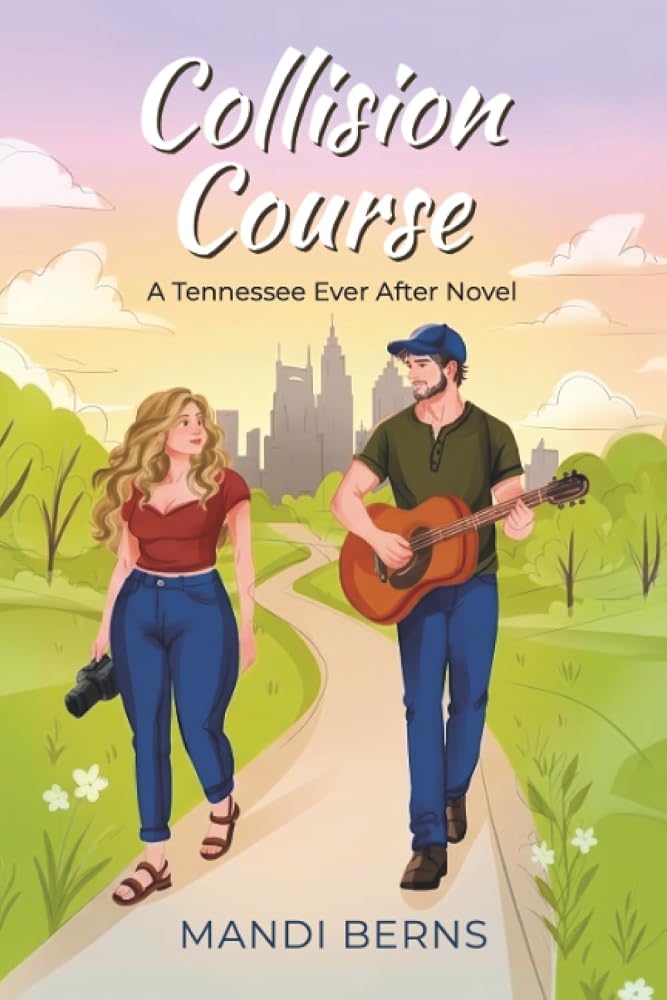 Collision Course: A Tennessee Ever After Novel cover image