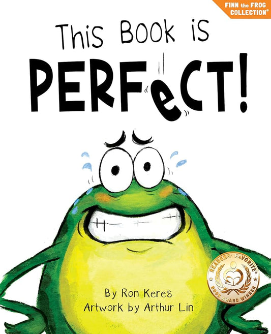 This Book Is Perfect!: A Funny And Interactive Story For Kids (Finn the Frog Collection) cover image