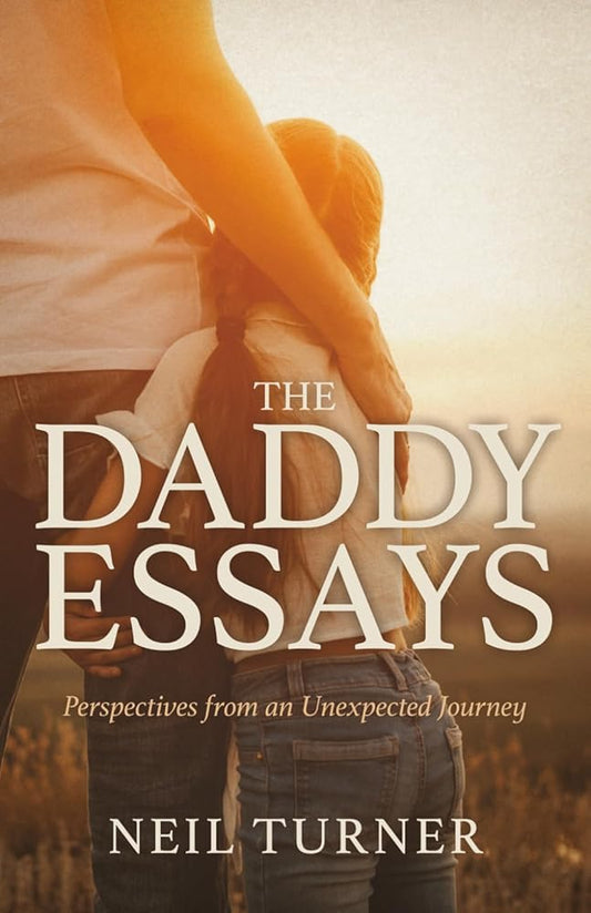 The Daddy Essays: Perspectives from an Unexpected Journey cover image