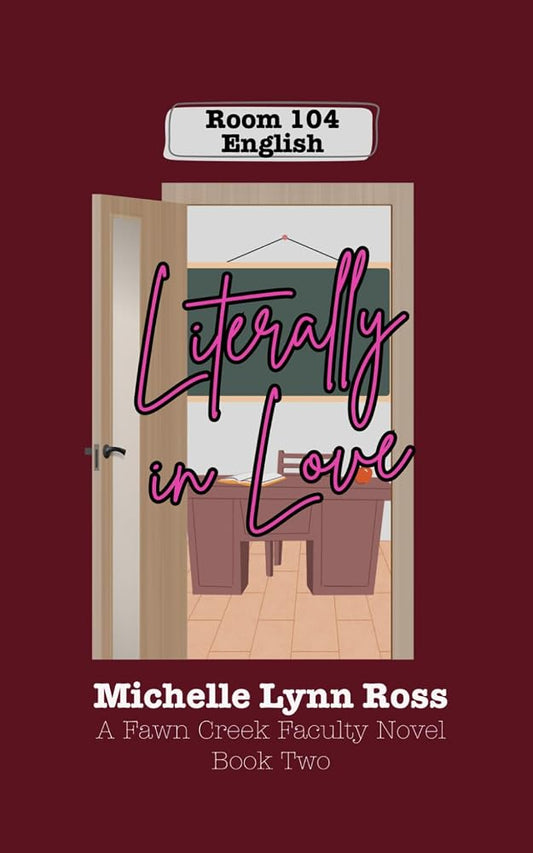 Literally in Love: A Fawn Creek Faculty Novel cover image