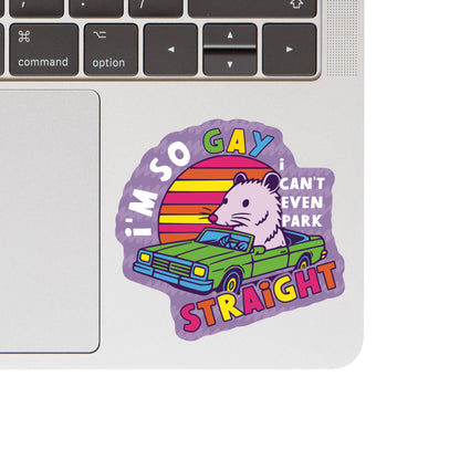 So Gay Can't Park Straight LGBTQ High Quality Vinyl Sticker