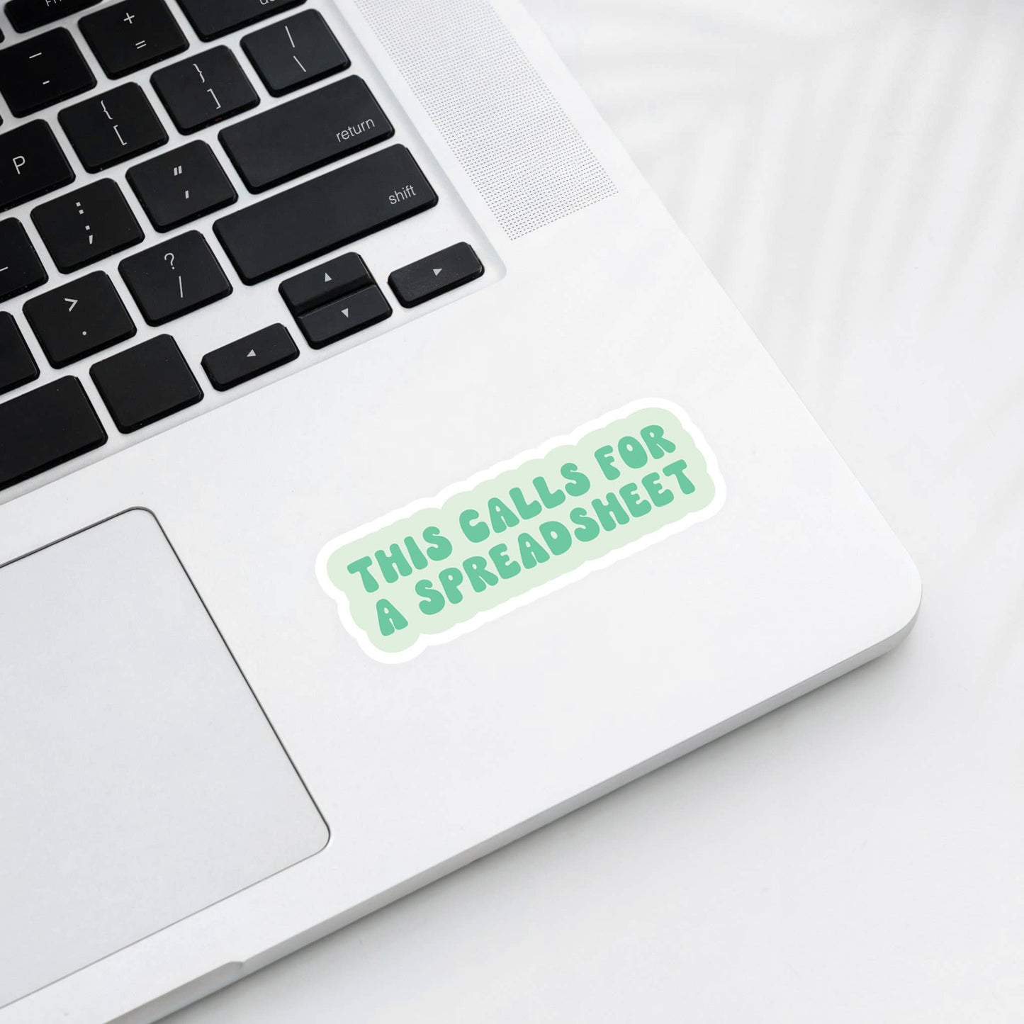 Calls for a Spreadsheet, Funny Work Stickers