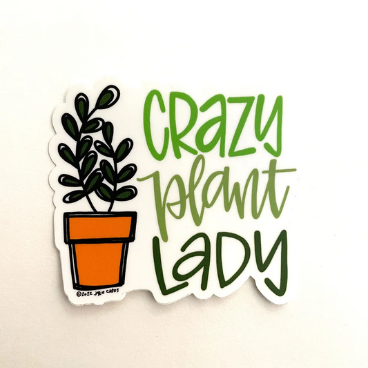 Crazy Plant Lady