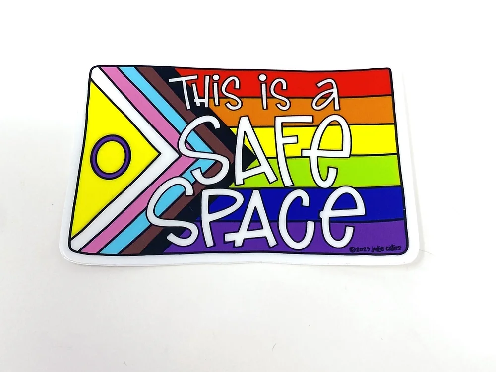 This is a Safe Space