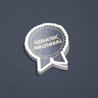 Sticker: Geriatric Millennial Ribbon Award Nostalgic 90s