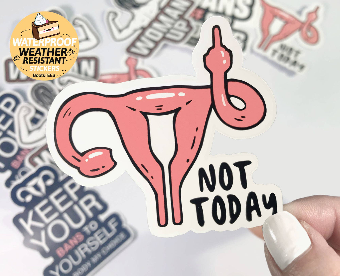 Not Today Uterus Sticker, Pro Choice Roe V Wade Decal