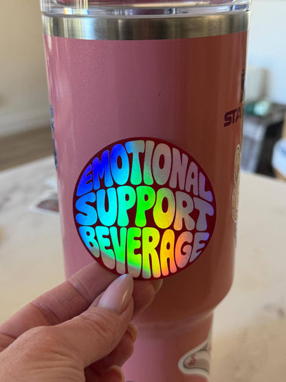 Emotional Support Beverage Sticker: Vinyl sticker