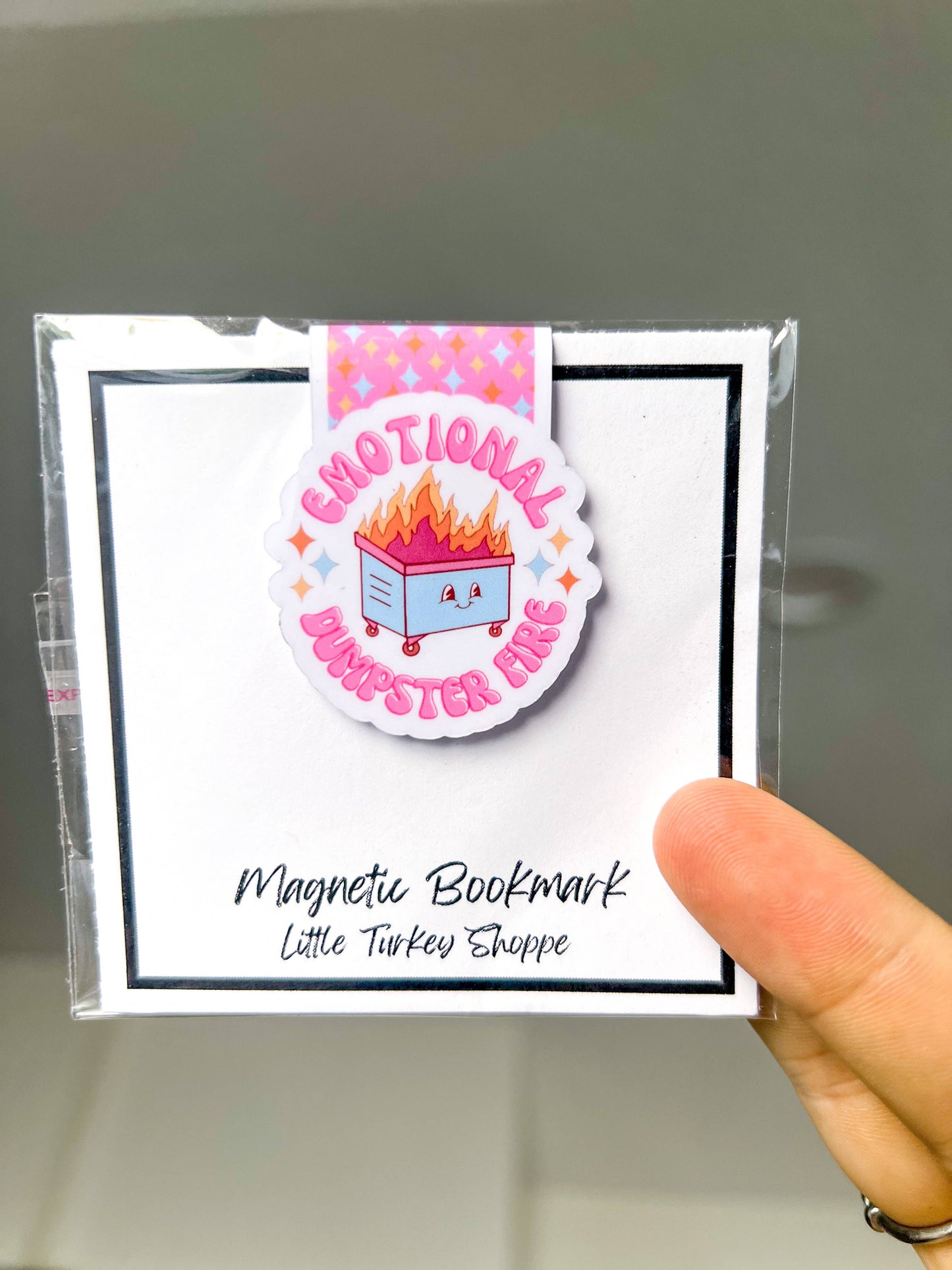 Emotional Dumpster Fire Magnetic Bookmark