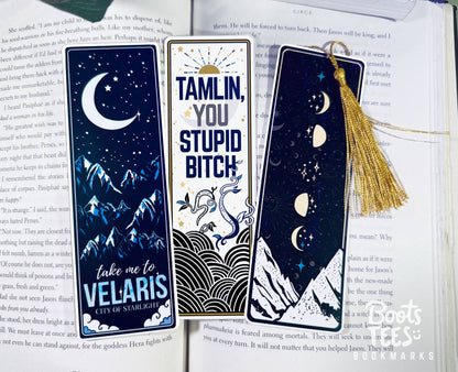 ACOTAR Bookmarks, 6" Court of Thorns and Roses Quote Reading: Tamlin You Stupid B Bookmark
