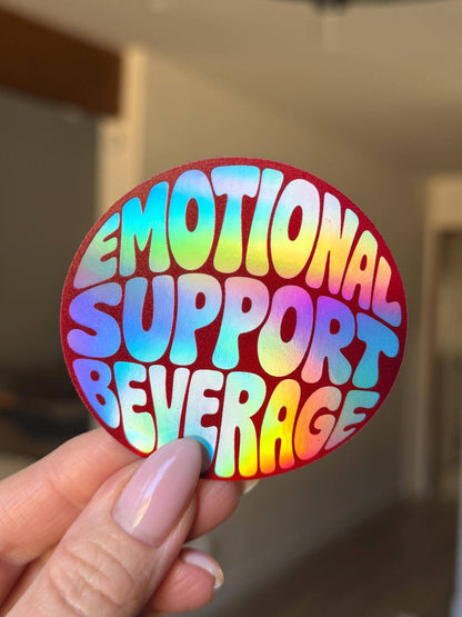 Emotional Support Beverage Sticker: Vinyl sticker