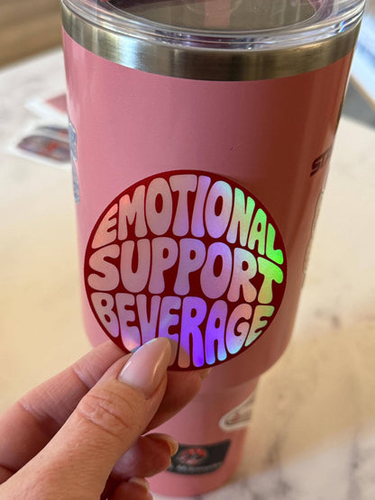Emotional Support Beverage Sticker: Vinyl sticker