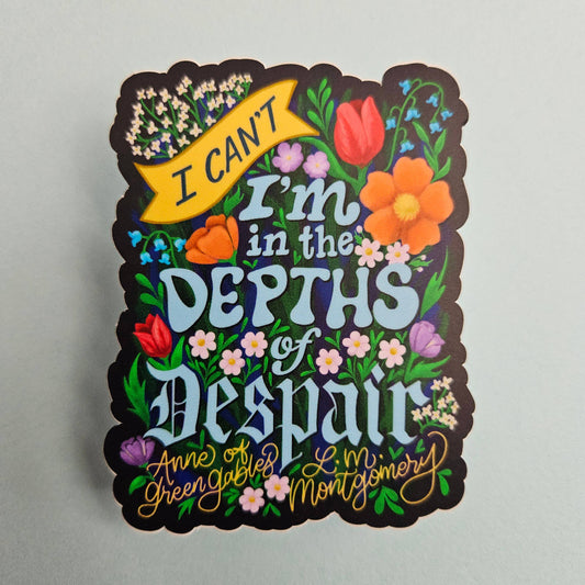 Depths of Despair Anne of Green Gables Sticker