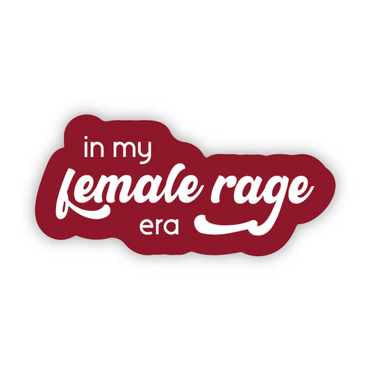 Sticker: In My Female Rage Era — Empowering Feminist Decal