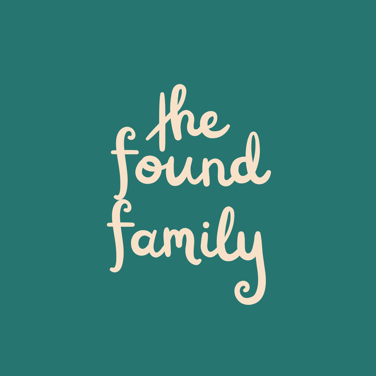 [WF]:28293571:The Found Family