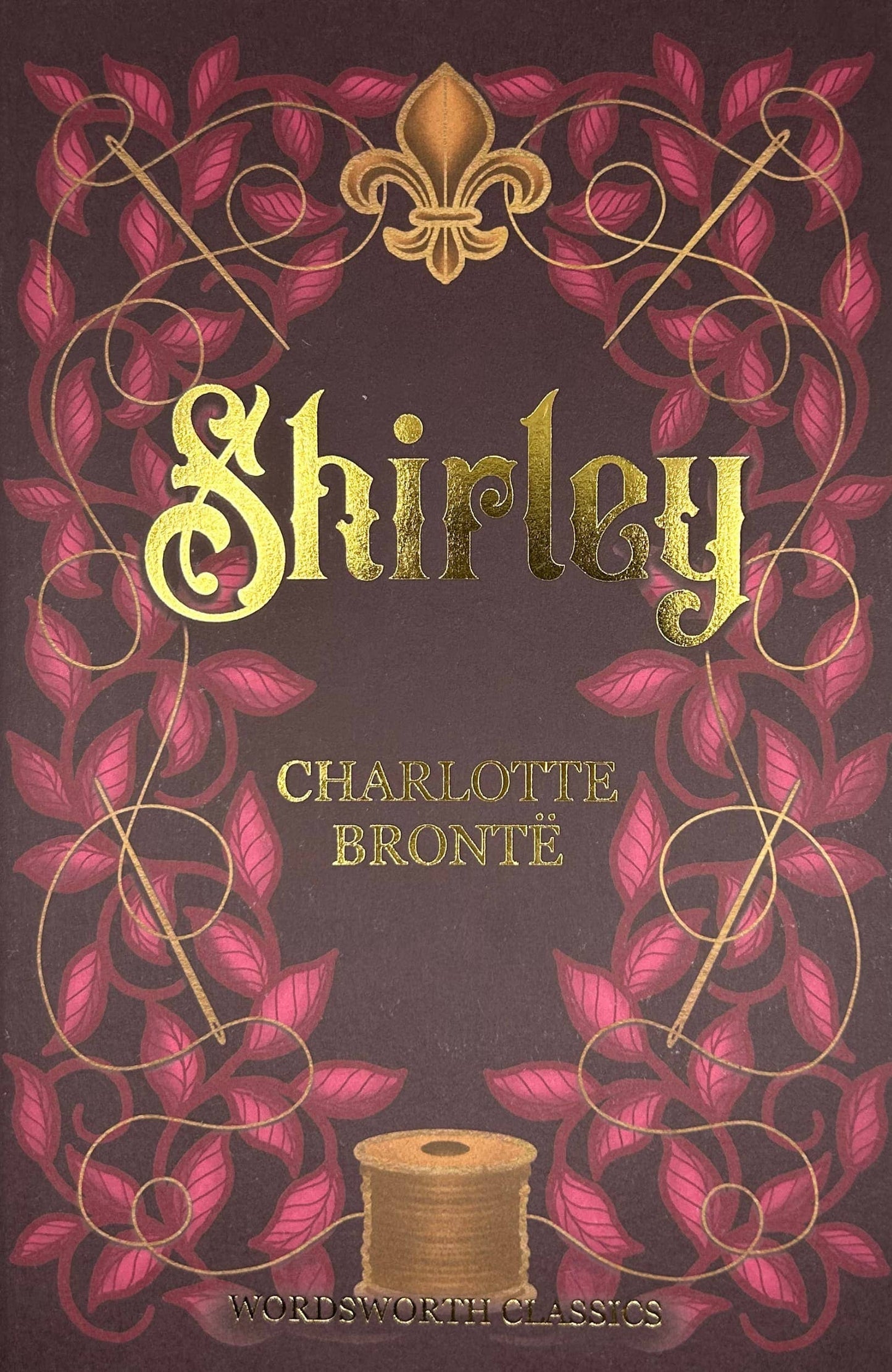 Shirley | Charlotte Brontë | Wordsworth Classic Ed. | Book