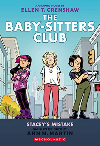 Stacey's Mistake: A Graphic Novel (The Baby-Sitters Club #14) (The Baby-Sitters Club Graphix)
